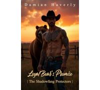 Loyal Bear’s Promise: A Friends to Lovers Bear Shifter Dark Paranormal Romance