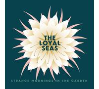 Loyal Seas Strange Mornings In The Garden (CD)