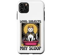 Loyal Subjects May Scoop - Lettiera divertente per gli amanti dei gatti Custodia per iPhone 11 Pro Max