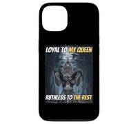 Loyal to My Queen Ruthless To The Rest Divertente Alpha Wolf Meme Custodia per iPhone 13