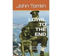 LOYAL TO THE END: A soldier, his dog, and the woman he loved