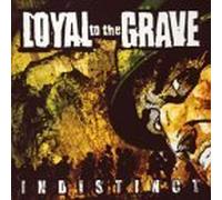 Loyal To The Grave - INDISTINCT