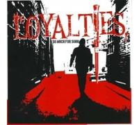 Loyalties - So Much For Soho