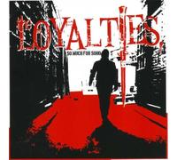 Loyalties - So Much for Soho