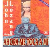 Lozano, John Y Su Mirave Orquesta - Ahora Me Toca A Mi