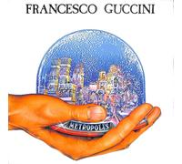 Lp -Francesco Guccini - Metropolis