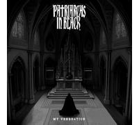 LP Patriarchs IN Black My Venerationfeat John KELLY
