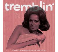 LP/VA ✦TREMBLIN' ✦ Steamy & Atmospheric Female R'N'B Vocals #
