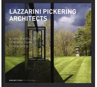 LPA. Lazzarini Pickering Architects. Ediz. italiana e inglese