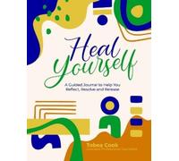 Lpc Tobea Cook Heal Yourself (Tascabile)