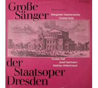 LpRecord - Große Sänger der Staatoper Dresden / Margarete Teschemacher , Christel Golz , Torsten Ralf , Josef Herrmann , Mathieu Ahlersmeyer / Historische Aufnahmen / 821872 / LP / Schallplatte / Vinyl