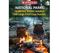 LR Puzzles: National Parks Camping Word Search: 100 Large Print Easy Puzzles