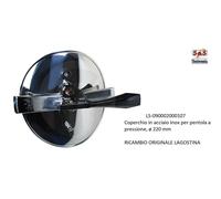 LS-090002000107 Coperchio in acciaio Inox LAGOSTINA pentola a pressione,ø 220mm