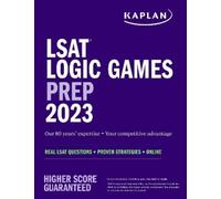 LSAT Logic Games Prep 2023: Real LSAT Questions + Proven Strategies (Tascabile)