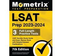 LSAT Prep 2023-2024 - 3 Full-Length Practice Tests, LSAT Secrets Stu (Tascabile)