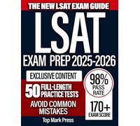 LSAT Prep Book 2025-2026: Achieve Your Dream Law School Admission With The 31-Day Ultimate Study Guide for the LSAT Exam | Eliminate Exam Stress | ... Full-Length Practice Tests for a 170+ Score
