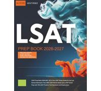 LSAT Prep Book 2026-2027: All in One LSAT Study Guide for the Law School Admission Test. With LSAT Review Book and a LSAT Exam Prep with 700 LSAT Practice Test Questions and Explanation.