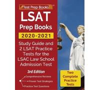 LSAT Prep Books 2020-2021: Study Guide and 2 LSAT Practice Tests for (Tascabile)