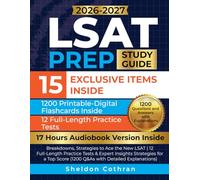 LSAT Prep Study Guide: Breakdowns, Strategies to Ace the New LSAT | 12 Full-Length Practice Tests & Expert Insights Strategies for a Top Score (1200 Q&As with Detailed Explanations)