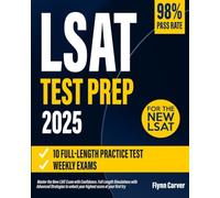 LSAT Test Prep: Master the New LSAT Exam with Confidence | Full-Length Simulations with Advanced Strategies to unlock your highest score at your first try