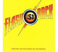 LSD Proton "Flash Back"