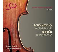 Lso String Ensemble, Roman Simovic - Tchaikovsky:Serenata-Bartok:Divertimento