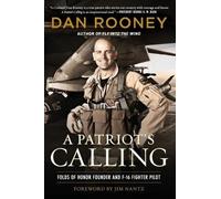 Lt Colonel Dan Rooney A Patriot's Calling (Tascabile)