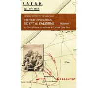 Lt -Gen George Macmunn Captain C Military Operations Egypt & (Copertina rigida)