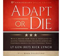 Lt Gen (Ret) Rick Lynch Adapt or Die (Copertina rigida)