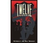Lt. Joe Bradley The Twelve Judges (Tascabile)