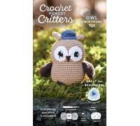 Crochet Forest Critters Amigurumi Kit Owl: Everything You Need Is Included: 100%-Cotton Yarn, Crochet Hook, Stitch Marker, Tapestry Needle, Fiberfill, ... Instruction Videos; Beginner Friendly!