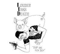 Ltd - Stop Und Fick Dich!