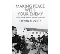 Lætitia Bucaille Making Peace with Your Enemy (Copertina rigida)