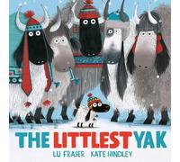 Lu Fraser The Littlest Yak (Libro di cartone) Littlest Yak