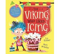 Lu Fraser The Viking Who Liked Icing (Tascabile)