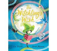 Lu Fraser The Witchling's Wish (Copertina rigida)