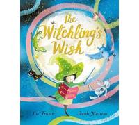 Lu Fraser The Witchling's Wish (Tascabile)