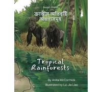 Lu Jia Liao Anita McCormick Tropical Rainforests (Bengali-English) (Tascabile)