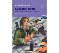 Lu Nanni orcu e altri racconti salentini