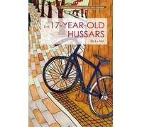 Lu Nei The 17-Year-Old Hussars (Tascabile) Contemporary Writers
