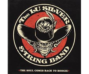 Lu Silver String Ban - SOUL COMES BACK TO BOOGIE