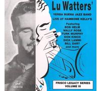 Lu Watters` Yerba Buena Jazz Band Live at Hambone Kelly's V3 (CD) Album