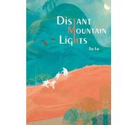 Lu Xu Distant Mountain Lights (Copertina rigida)