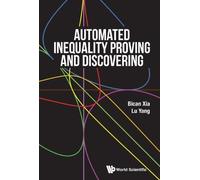 Lu Yang Bican Xi Automated Inequality Proving And Discoverin (Copertina rigida)
