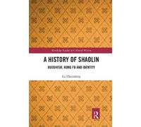 Lu Zhouxiang A History of Shaolin (Tascabile)