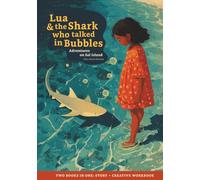 Lua and the Shark Who Talked in Bubbles