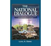 Lual A Deng The National Dialogue (Tascabile)