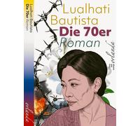 Lualhati Bautista Annette Hug Die 70er: Roman (Various Formats)