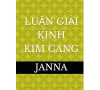 LUẬN GIẢI KINH KIM CANG