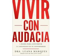 Luana Marques Bold Move \ Vivir Con Audacia (Tascabile)